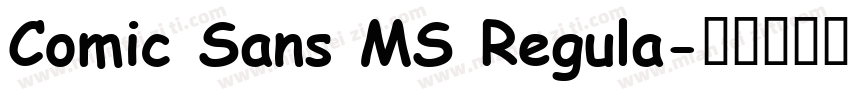 Comic Sans MS Regula字体转换
